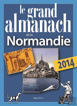 Bertrand.pt - Le Grand Almanach De La Normandie 2014
