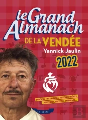 Le Grand Almanach De La Vendee 2022