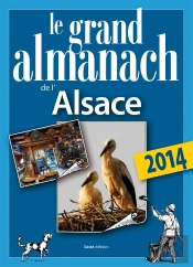 Le Grand Almanach De L'Alsace 2014