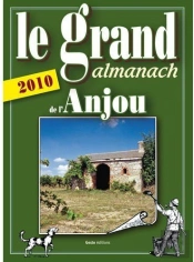 Le Grand Almanach De L'Anjou (Édition 2010)