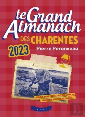 Le Grand Almanach Des Charentes 2023