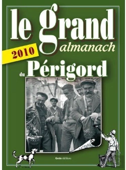 Bertrand.pt - Le Grand Almanach Du Périgord (Édition 2010)