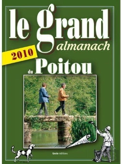 Bertrand.pt - Le Grand Almanach Du Poitou (Édition 2010)