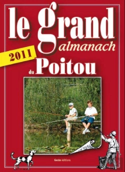 Bertrand.pt - Le Grand Almanach Du Poitou (Édition 2011)