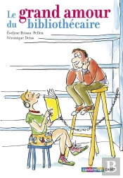 Le Grand Amour Du Bibliothecaire