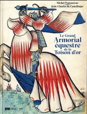 Le Grand Armorial Équestre De La Toison D'Or
