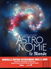 Le Grand Atlas De L'Astronomie Ned Le Monde 2017