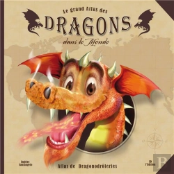 Bertrand.pt - Le Grand Atlas Des Dragons