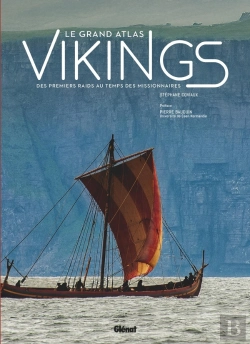 Bertrand.pt - Le Grand Atlas Des Vikings