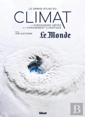 Le Grand Atlas Du Climat : Un Enjeu Planétaire
