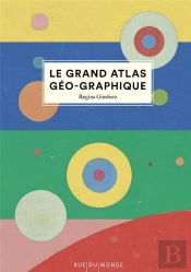 Le Grand Atlas Geo-Graphique