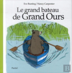 Bertrand.pt - Le Grand Bateau De Grand Ours