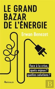 Le Grand Bazar De L'Energie