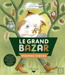Bertrand.pt - Le Grand Bazar Du Weepers Circus