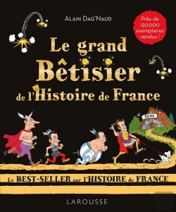 Bertrand.pt - Le Grand Bêtisier De L'Histoire De France
