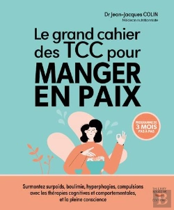 Bertrand.pt - Le Grand Cahier Des Tcc Pour Manger En Paix