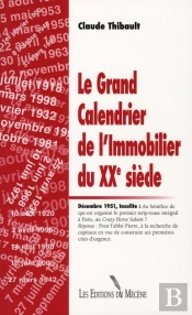 Le Grand Calendrier De L'Immobilier Du Xx Siècle