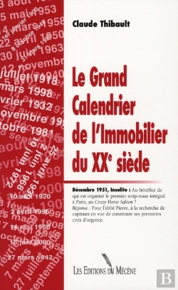 Bertrand.pt - Le Grand Calendrier De L'Immobilier Du Xx Siècle