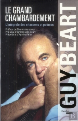 Bertrand.pt - Le Grand Chambardement ; Intégrale Des Chansons Et Poèmes