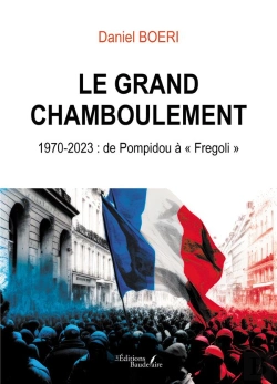 Bertrand.pt - Le Grand Chamboulement,1970-2023 : De Pompidou À « Fregoli »