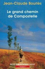 Le Grand Chemin De Compostelle