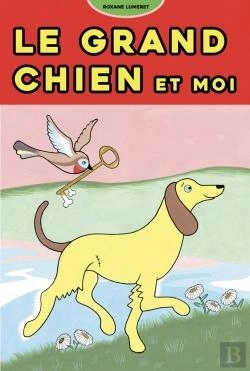 Bertrand.pt - Le Grand Chien Et Moi