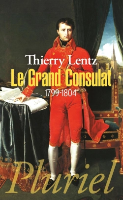 Bertrand.pt - Le Grand Consulat (1799-1804)