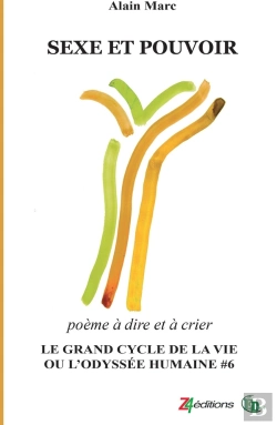 Bertrand.pt - Le Grand Cycle De La Vie Ou L'Odyssée Humaine Tome 6 : Sexe Et Pouvoir