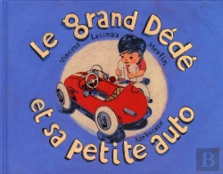 Bertrand.pt - Le Grand Dede Et Sa Petite Auto
