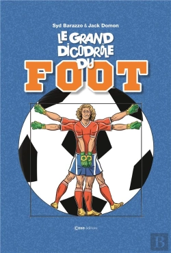 Bertrand.pt - Le Grand Dicodrôle Du Foot