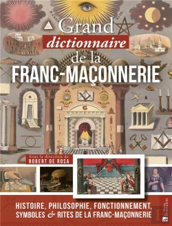 Bertrand.pt - Le Grand Dictionnaire De La Franc-Maçonnerie