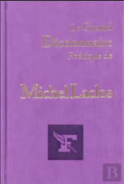 Le Grand Dictionnaire De Michel Laclos