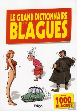 Bertrand.pt - Le Grand Dictionnaire Des Blagues