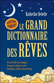 Le Grand Dictionnaire Des Reves