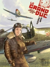 Le Grand Duc Tome 2 : Camarade Lilya