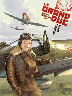Bertrand.pt - Le Grand Duc Tome 2 : Camarade Lilya
