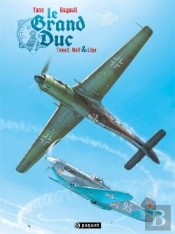 Le Grand Duc Tome 3 : Wulf & Lylia