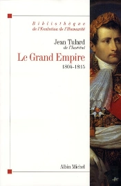 Le Grand Empire (1804-1815)