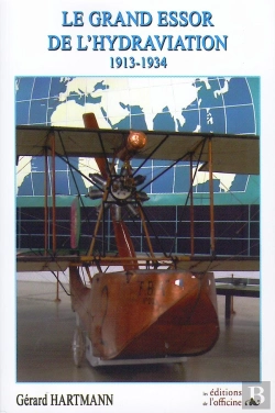 Bertrand.pt - Le Grand Essor De L'Hydraviation ; 1913-1934