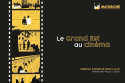 Bertrand.pt - Le Grand Est Au Cinéma