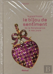 Le Grand Frisson ; Le Bijou De Sentiment