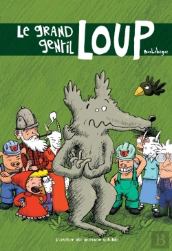 Bertrand.pt - Le Grand Gentil Loup