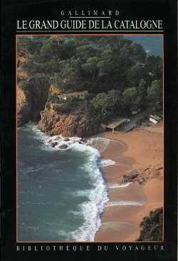 Bertrand.pt - Le Grand Guide De La Catalogne Et De La Costa Brava