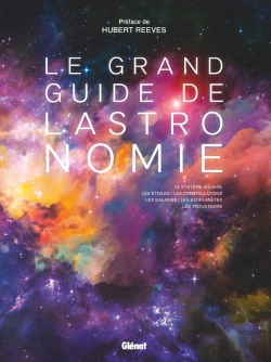 Bertrand.pt - Le Grand Guide De L'Astronomie (10e Édition)