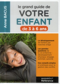 Bertrand.pt - Le Grand Guide De Votre Enfant De 3 A 6 Ans