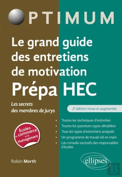 Bertrand.pt - Le Grand Guide Des Entretiens De Motivation Cpge ; Les Secrets Des Membres De Jurys