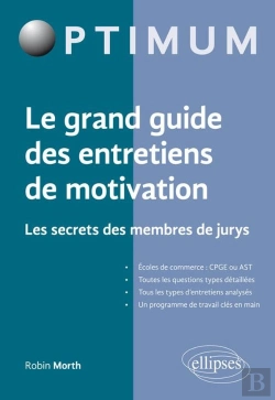 Bertrand.pt - Le Grand Guide Des Entretiens De Motivation ; Les Secrets De Membres De Jurys