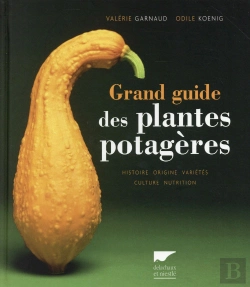 Bertrand.pt - Le Grand Guide Des Plantes Potagères