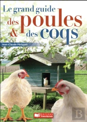 Le Grand Guide Des Poules