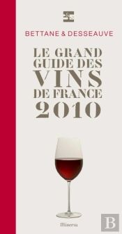 Le Grand Guide Des Vins De France 2010